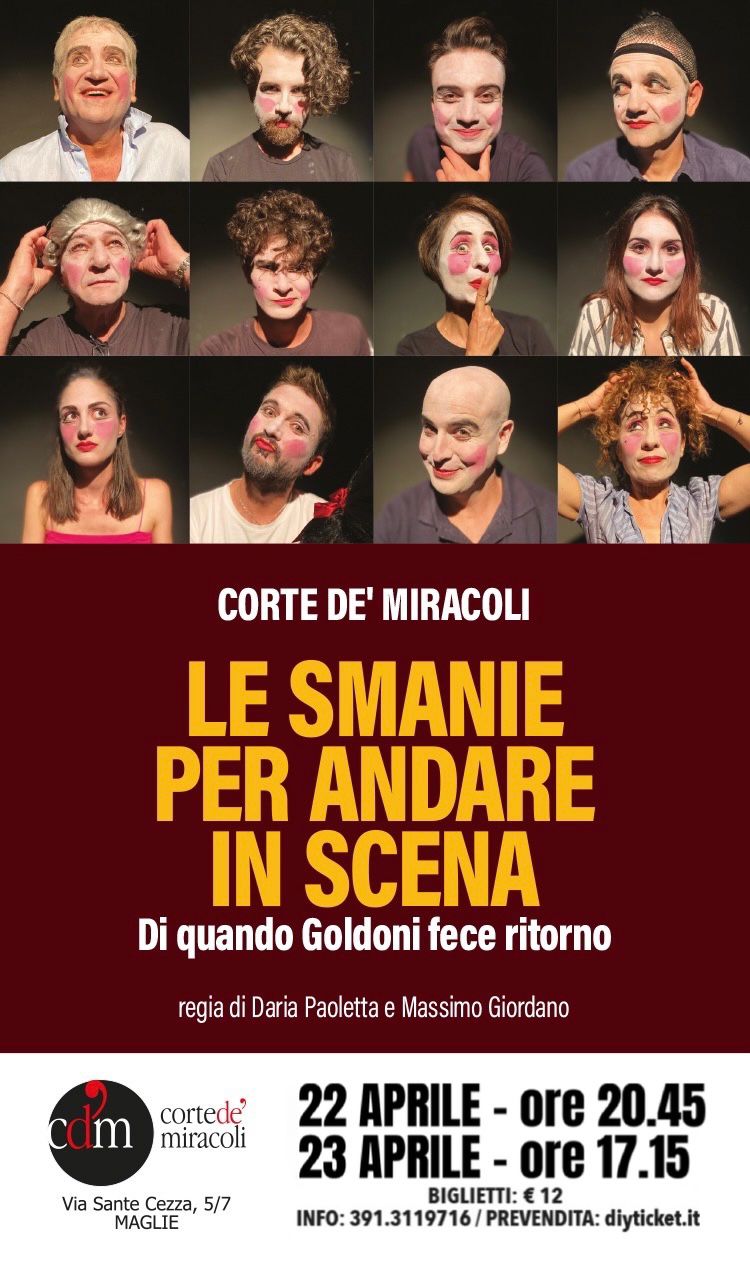 “LE SMANIE PER ANDARE IN SCENA”  QUANDO GOLDONI (E IL PASSATO) RITORNANO