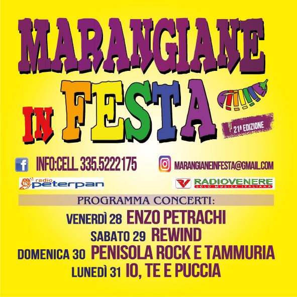 21esima edizione per Marangiane in Festa: dal 28 al 31 luglio a Castrì di Lecce la storica sagra