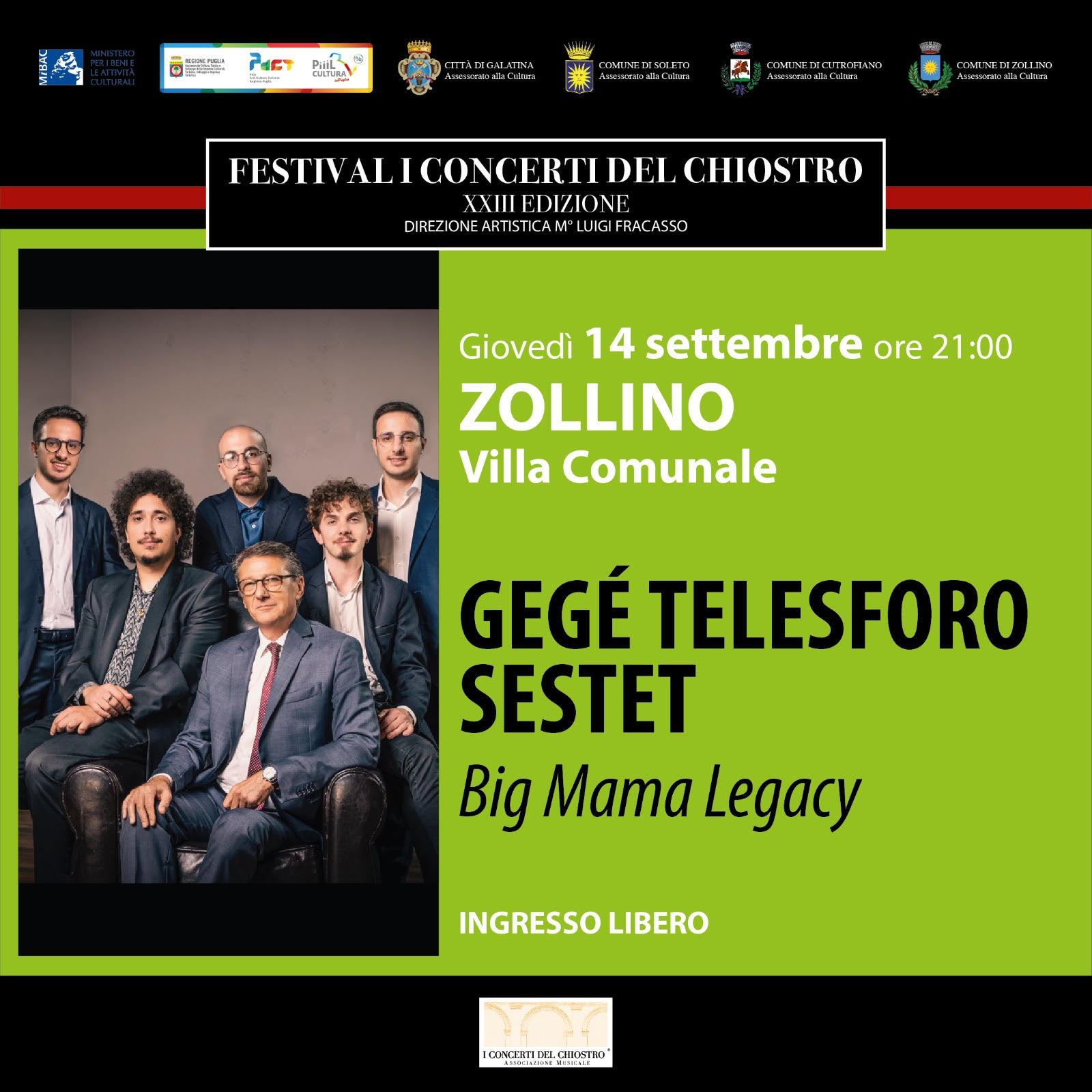 Giovedì 14 settembre a Zollino (Le) Gegè Telesforo Sestet in BIGMAMA LEGACY per il FESTIVAL I CONCERTI DEL CHIOSTRO – XXIII edizione