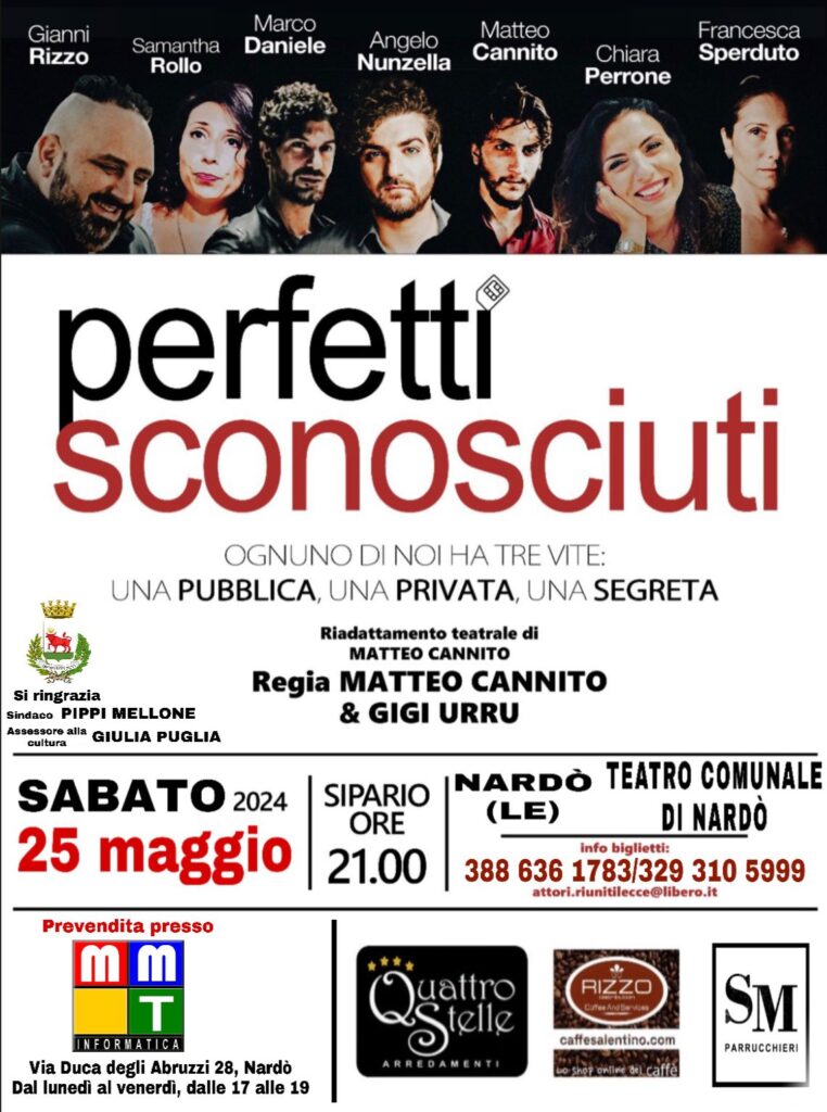 La compagnia teatrale “Attori Riuniti” presenta a Nardò lo spettacolo “Perfetti sconosciuti”