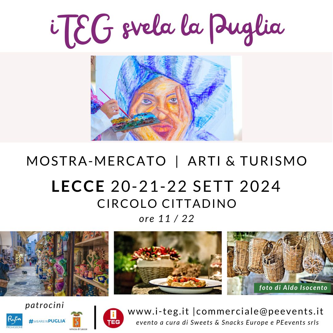 iTEG svela la Puglia: Mostra-Mercato di arti e turismo dal 20 al 22 settembre al Circolo Cittadino di Lecce