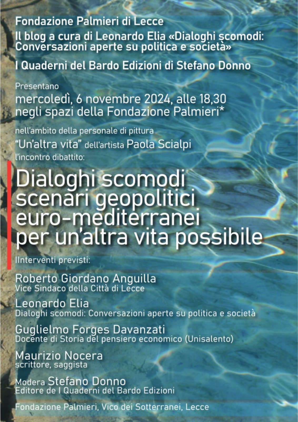 A Lecce l’incontro dibattito Dialoghi scomodi scenari geopolitici euro-mediterranei per un’altra vita possibile