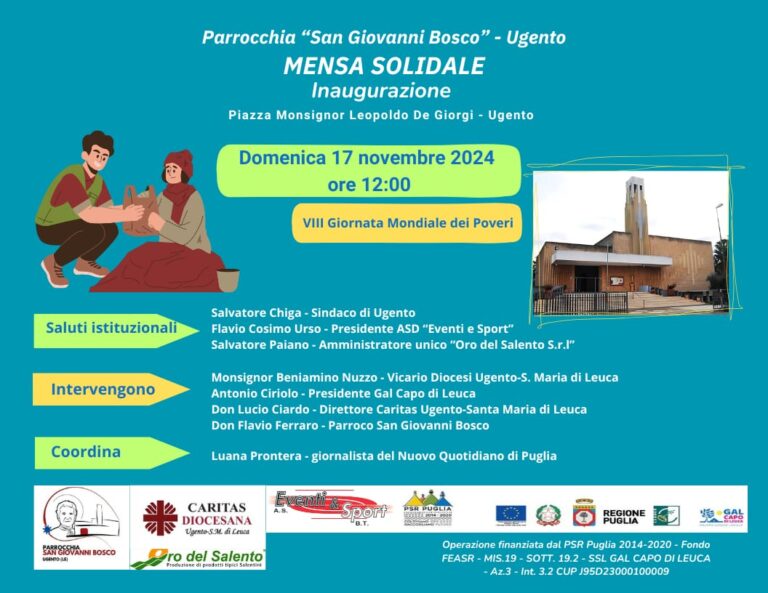 Domenica 17 novembre 2024 – VIII Giornata Mondiale dei Poveri: Inaugurazione della Mensa Solidale Parrocchiale “San Giovanni Bosco” a Ugento