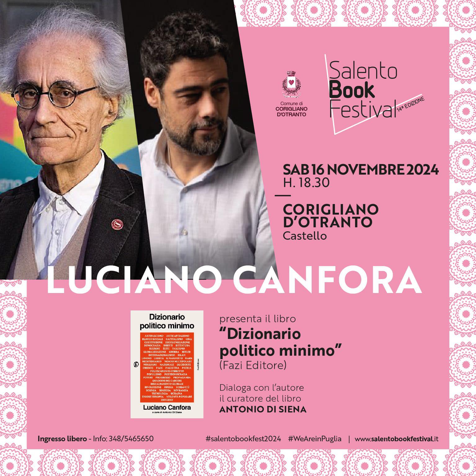 Domani a Corigliano d’Otranto (Le) LUCIANO CANFORA per Salento Book Festival: presenta il libro “Dizionario politico minimo” (Fazi editore) dialogando con Antonio Di Siena