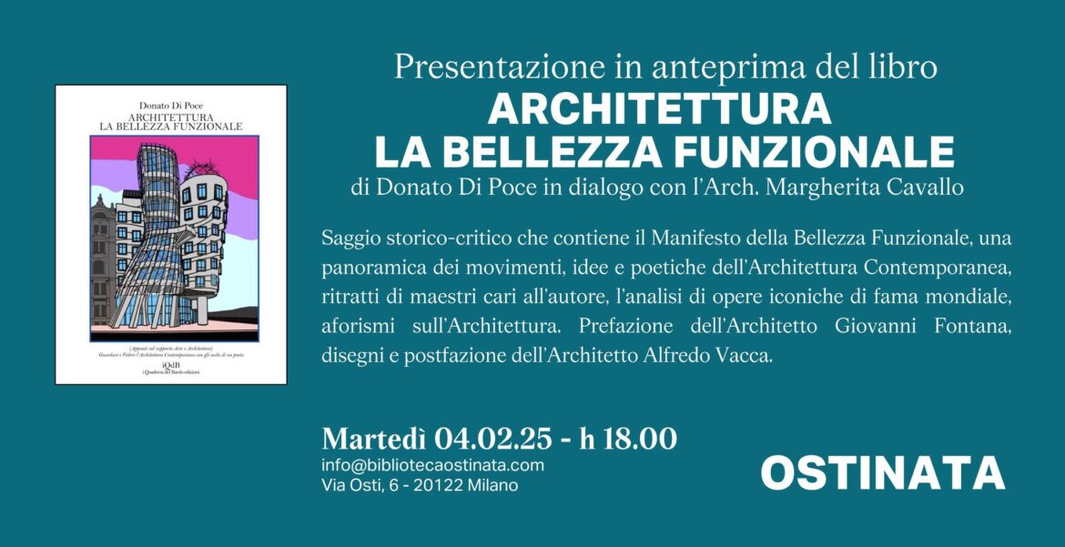 PRIMA NAZIONALE PER ARCHITETTURA – LA BELLEZZA FUNZIONALE DI DONATO DI POCE