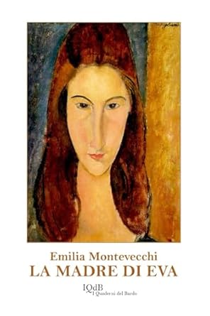 La Madre di Eva di Emilia Montevecchi